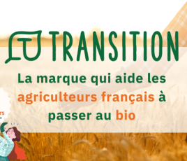 EpiSaveurs et Transition produits bio