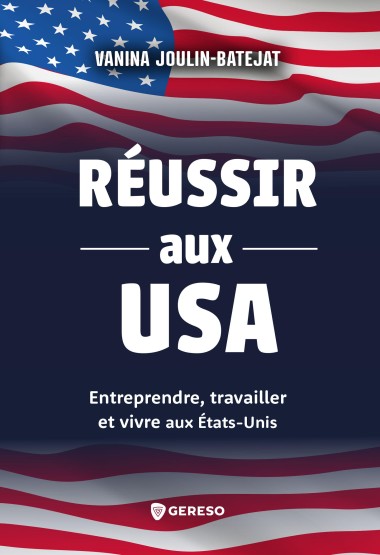 Livre Réussir aux Etats-Unis