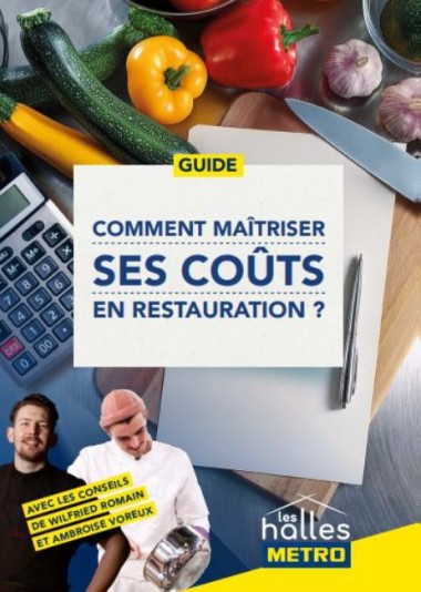 GUIDE METRO MAÎTRISE DES COÛTS EN RESTAURATION 2025