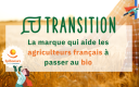EpiSaveurs et Transition produits bio