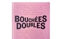 Couverture du livre bouchées doubles