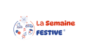 LA SEMAINE FESTIVE